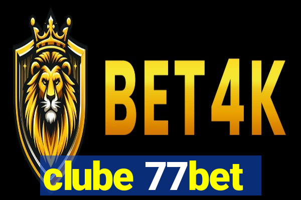 clube 77bet